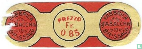 Prezzo Fr. 0,85  -  Fabbrica Tabacchi in Brissago - Fabbrica Tabacchi in Brissago    - Afbeelding 1