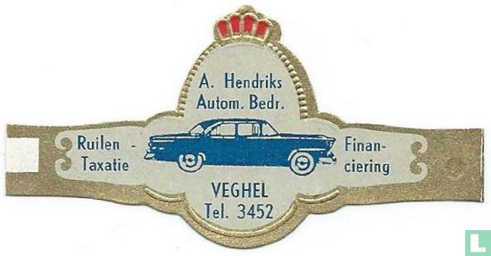 A. Hendriks Autom. Bedr. Veghel Tel. 3452 - Ruilen-Taxatie - Finan-ciering - Image 1