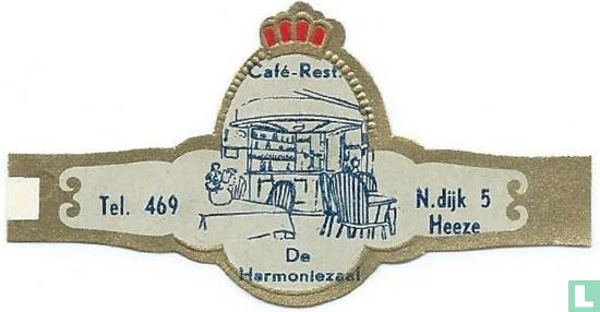 Café-Rest. De Harmoniezaal - Tel. 469 - N. Dijk 5 Heeze - Afbeelding 1