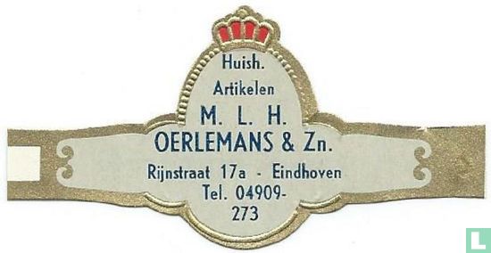 Huish. Artikelen M. L. H. Oerlemans & Zn. Rijnstraat 17a Eindhoven Tel. 04909-273 - Bild 1