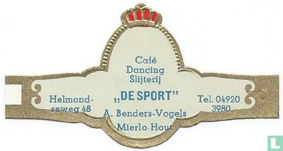 Café Dancing Slijterij "De Sport" A. Benders-Vogels Mierlo-Hout - Helmond-seweg 48 - Tel. 04920 3980 - Afbeelding 1