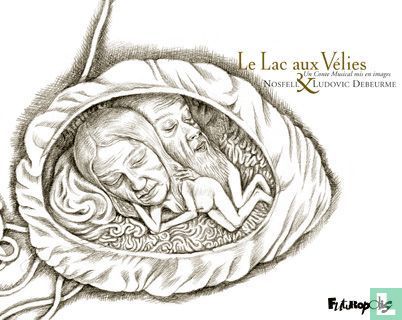 Le lac au vélies - Un conte musical mis en images - Bild 1