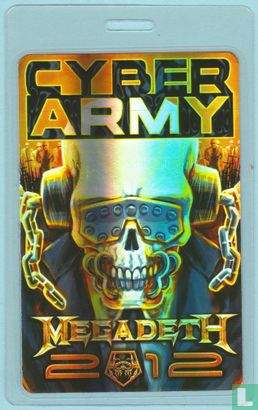 Megadeth Backstage Pass, Cyber Army Laminate 2012 - Afbeelding 1