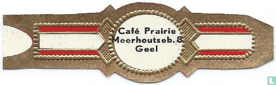 Café Prairie Meerhoutseb. 8 Geel - Bild 1