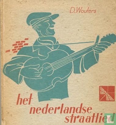 Het Nederlandse straatlied - Afbeelding 1