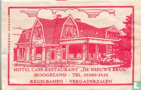 Hotel Café Restaurant "De Nieuwe Brug" - Afbeelding 1