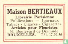Maison Bertieaux - Librairie Parisienne