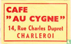 Cafe "Au Cygne"