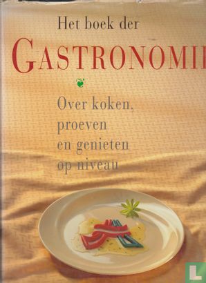 Het boek der Gastronomie - Afbeelding 1