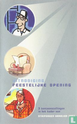 Uitnodiging feestelijke opening 3 tentoonstellingen in het kader van Stripdagen Haarlem 2002 - Afbeelding 1