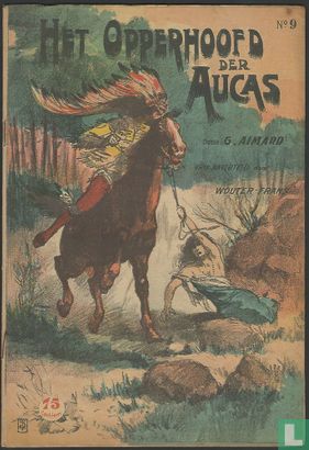 Het opperhoofd der Aucas - Image 1