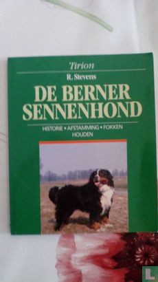 De Berner Sennenhond - Afbeelding 1