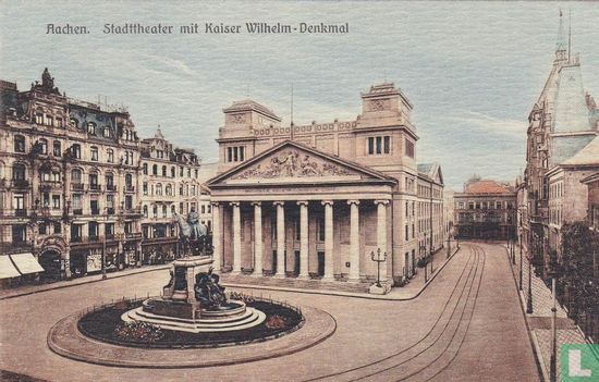 Aachen. Stadttheater mit Kaiser Wilhelm-Denkmal - Afbeelding 1