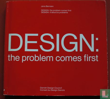 Design: The problem comes first - Afbeelding 1