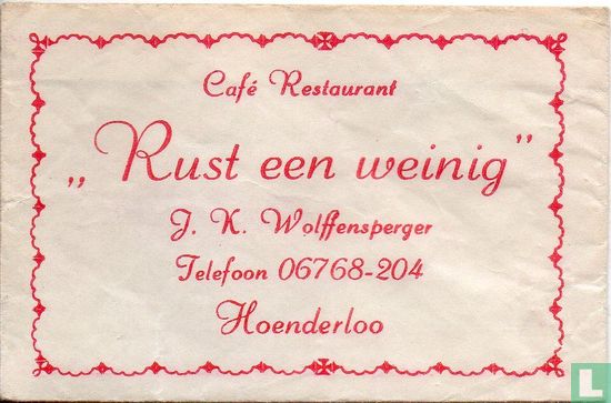 Café Restaurant "Rust een Weinig"  - Afbeelding 1