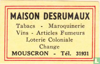 Maison Desrumaux - Tabacs - Maroquinerie...