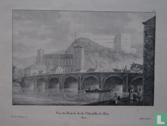 Vue du Pont et de la Citadelle de Huy