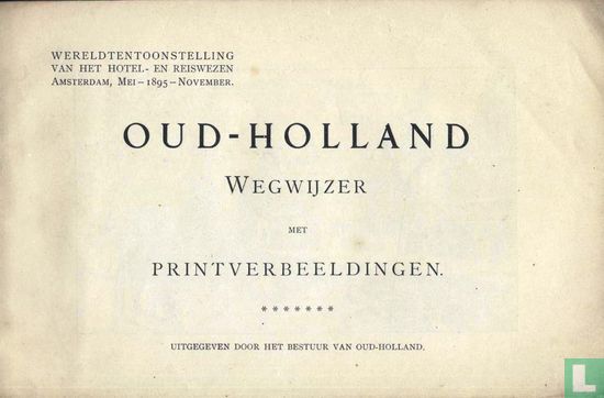 Oud-Holland wegwijzer met printverbeeldingen - Bild 3