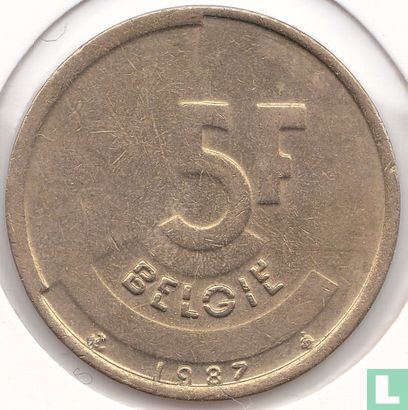 Belgium 5 francs 1987 (NLD) - Image 1