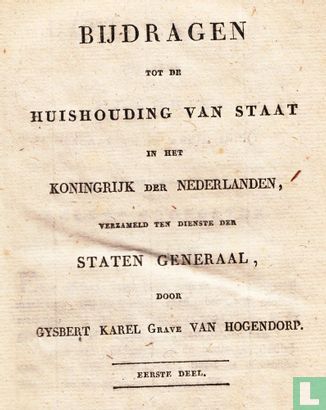 Bijdragen tot de huishouding van staat in het Koningrijk der Nederlanden, verzameld ten dienste der Staten Generaal  - Afbeelding 3