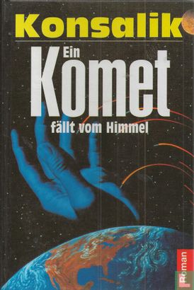 Ein Komet fällt vom Himmel - Bild 1