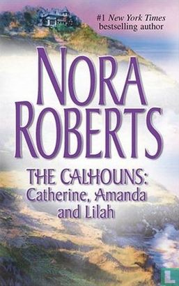 The Calhouns: Catherine, Amanda and Lilah - Bild 1