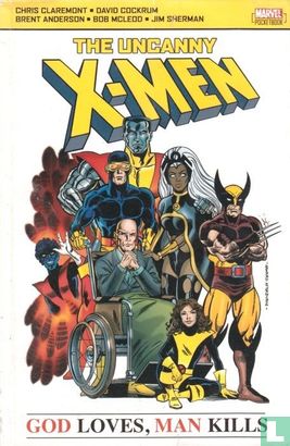 Uncanny X-Men: God Loves, Man Kills - Image 1
