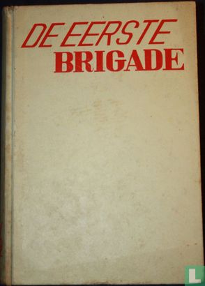 De eerste brigade - Image 1