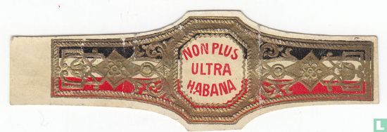 Non Plus Ultra Habana   - Bild 1