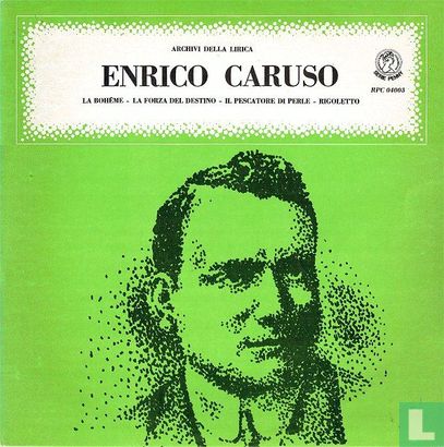 Archivi della Lirica - I Grandi Tenori - Enrico Caruso - Afbeelding 1