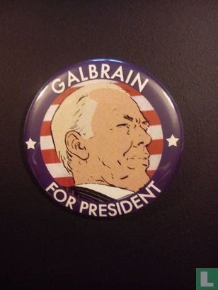 Galbrain For President