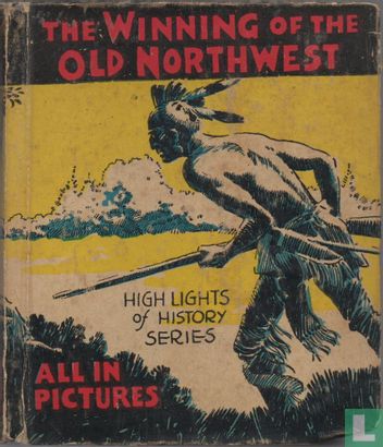The Winning of the Old Northwest - Image 1