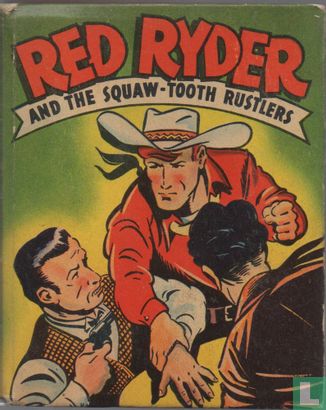 Red Ryder and the Squaw-tooth Rustlers - Image 1