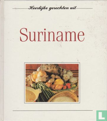 Heerlijke gerechten uit Suriname - Image 1
