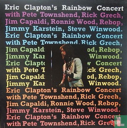 Eric Clapton`s rainbow concert - Image 1