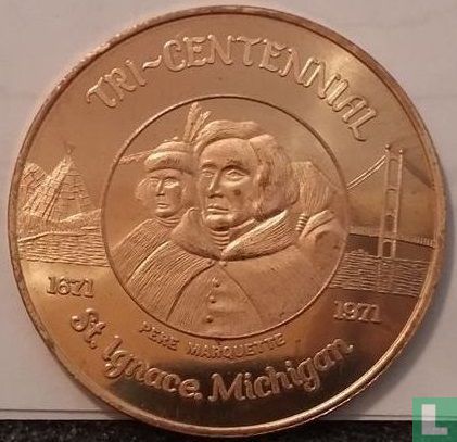 USA So-Called dollar 1971 "Tri-Centennial St Ignace Michigan" - Image 1