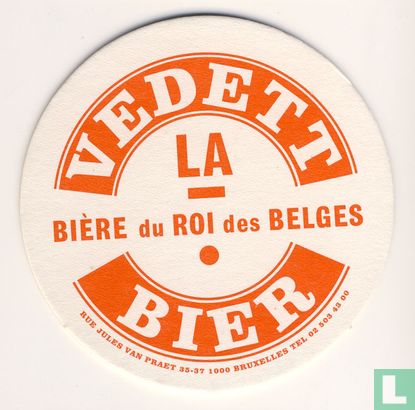 Vedett bier, La bière du Roi des belges - Afbeelding 1