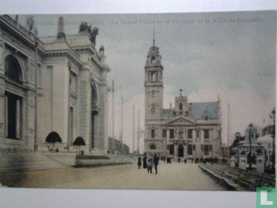 Exposition de Bruxelles 1910.Le Grand Palais et le Pavillon de la Ville de Bruxelles. - Image 1