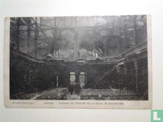 Anvers.-Incendie du Theatre de la Scala.25 Janvier 1906. - Afbeelding 1