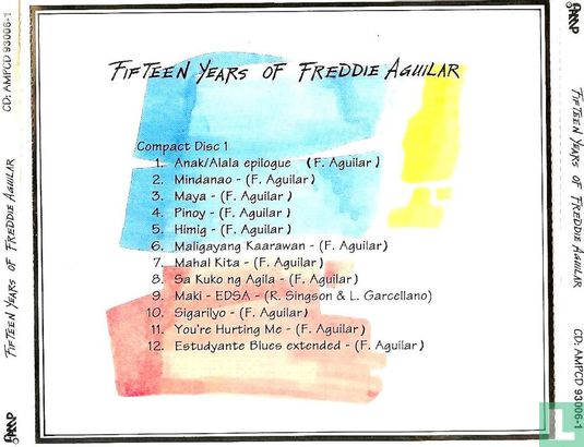 15 Years of Freddie Aguilar - vol.1 ( captured as live! ) - Afbeelding 2