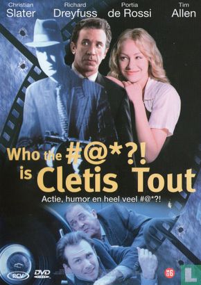 Who the #@*?! is Cletis Tout - Afbeelding 1