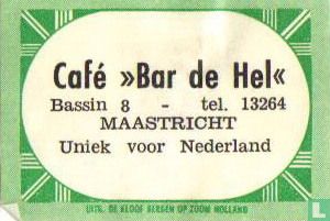 Café "Bar de Hel"
