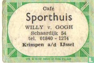 Café Sporthuis - Willy v. Gogh