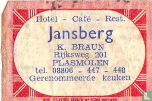 Hotel Café Rest. Jansberg - K.Braun