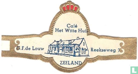 Café Het Witte Huis Zeeland - G.F. de Louw - Reekseweg 7 - Afbeelding 1