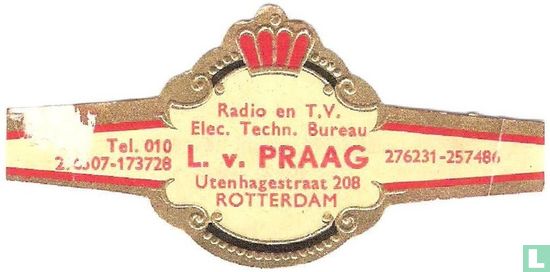 Radio en T.V. Elec. Techn. Bureau L. v. Praag Utenhagestraat 208 Rotterdam - Tel. 010 2??07-173728 - 276231-257486 - Image 1