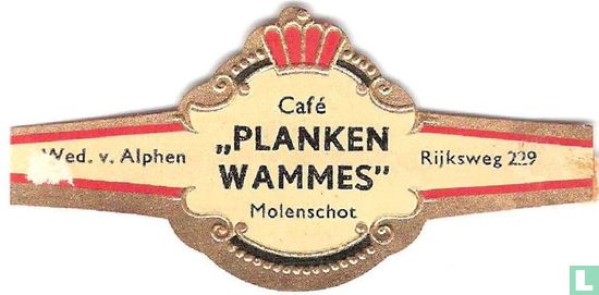 Café "Planken Wammes" Molenschot - Wed. v. Alphen - Rijksweg 229 - Bild 1