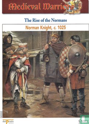 The Rise of The Normans Norman Knight c. 1025 - Image 3