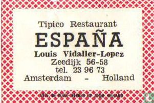 Tipico Restaurant Espana - Louis Vidaller-Lopez