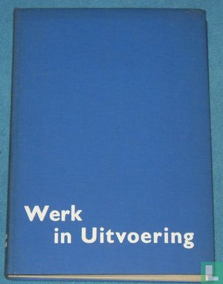 Werk in uitvoering [Amsterdam] - Jaargang 1950-1952 - Afbeelding 1